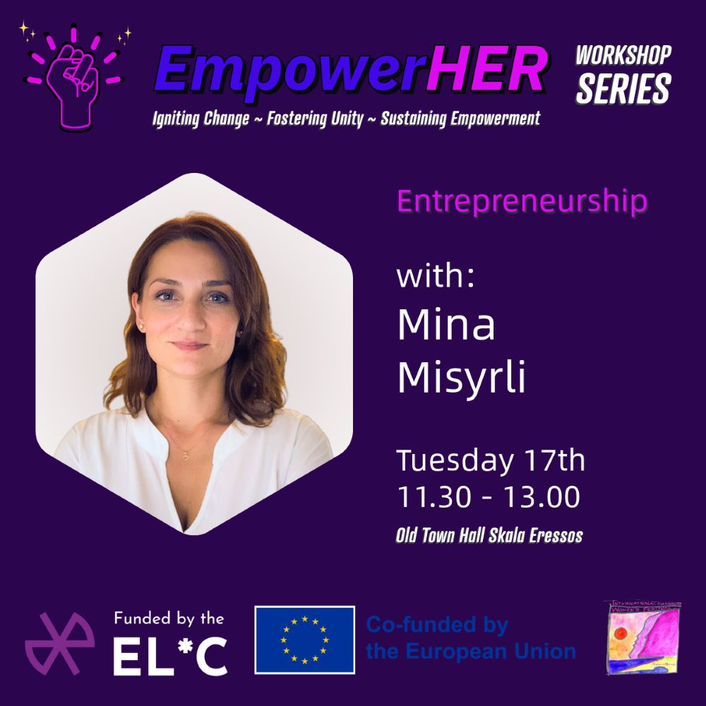 EmpowerHER Entrepreneurship Mina Misyrli